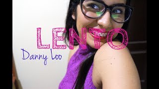 Lento  Julieta Venegas Cover y Acordes by Danny Loo [upl. by Waylon]