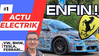 ACTU ELECTRIK HEBDO 1 ⚡️FERRARI rejoint la famille électrique…et autres news [upl. by Nnalyrehc136]