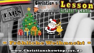 ★FRÖHLICHE WEIHNACHT Weihnachtslied Tabs Akkorde Akustik Gitarre Tutorial HD Deutsch [upl. by Normi377]