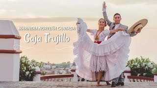 🎬💃🕺 Bailan la marinera cantada 💗 Caja Trujillo orgullo trujillano [upl. by Czarra]