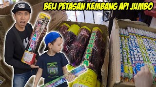 BELI PETASAN KEMBANG API UNTUK PERSIAPAN TAHUN BARU JUMBO SEMUA [upl. by Purity691]