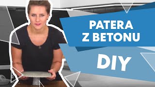 Patera z betonu architektonicznego  tutorial DIY  Concrete cake stand [upl. by Redneval]