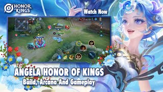 honor of kings angela build arcana and gameplay [upl. by Ellary374]