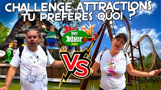 CHALLENGE ATTRACTIONS TU PREFERES QUOI AU PARC ASTERIX [upl. by Elokyn]