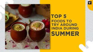 5 Foods to Try Around India during Summer  Veena World [upl. by Hamnet]