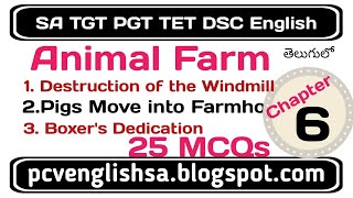 Chapter 6 Animal Farm George Orwell MCQs Story Summary Notes in Telugu I AP DSC SA TGT PGT English [upl. by Minna]