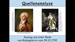 Quellenanalyse einer Rede von Robespierre vom 04121792 Französische Revolution [upl. by Soisatsana]