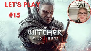 First Time Playing The Witcher 3 BLIND Playthrough  Part 15  Forefathers Eve [upl. by Dulcy]