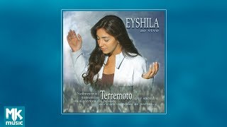 💿 Eyshila  Terremoto CD COMPLETO [upl. by Nimzay]