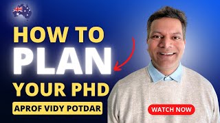 How to Plan Your PhD in Year 1 Year 2 Year 3  PhD Tips by Associate Professor Vidy Potdar [upl. by Nickerson598]