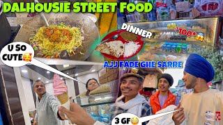 Dalhousie Street Food😱3Girlfrnd [upl. by Smoht560]