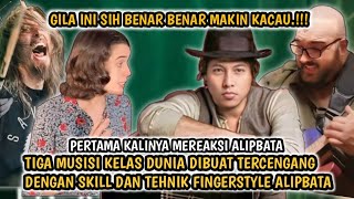 Makin Kacau❗️Pertama X Reaksi Alipbata Tiga Musisi Dunia Dibuat Tercengang  Reaction Terbaru [upl. by Zipnick474]