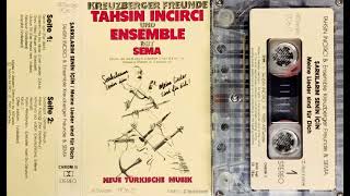 Tahsin İncirci  Neue Türkische Musik Original Cassette Album 1985 Yüksek Kalite  Nadir Kaset [upl. by Lilith675]