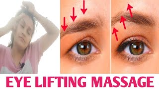 How to fix droopy eyelids झुकी हुई पलकें को ऊपर उठाएं👁Eye Lifting Massage I AntiAging Face Massage [upl. by Atirac]