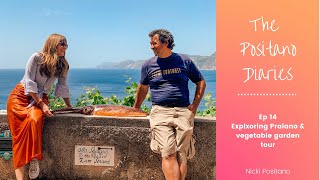 THE POSITANO DIARIES  EP 14 AFTER QUARANTINE Exploring Praiano and May garden tour [upl. by Berthoud492]