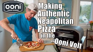 Neapolitan Pizza with an Ooni Volt 12 Electric Pizza Oven [upl. by Haletky]