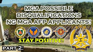 POSSIBLE DISQUALIFICATIONS NG MGA AFP APPLICANTS  ALAMIN  PART 2 [upl. by Bilicki476]