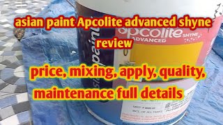 asian paint Apcolite advanced shyne interior emulsion review [upl. by Berkly]