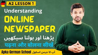 A2 Lesson 1  Online Newspaper Reading and Understanding  German lesson  Easy German  Urdu Hindi [upl. by Nahshun]