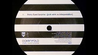 Vinyl Oakenfold  Starry Eyed Surprise Josh Wink Reinterpretation [upl. by Harley]