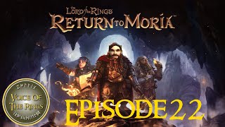 Return To Moria  Episode 22  A Fellow Dwarf in the Mines  Guest KnightCaos  Return To Moria [upl. by Charles]