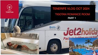 TENERIFE VLOG OCT 2024 TIGOTAN ROMANCE ROOM PART 1 [upl. by Jangro]