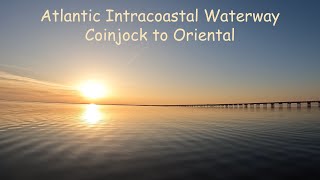 Atlantic Intracoastal Waterway  Part 2 Coinjock to Oriental [upl. by Neffirg]