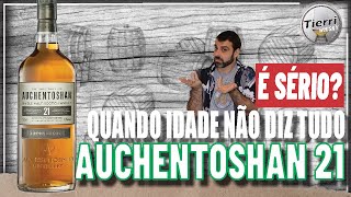 AVALIAMOS O SINGLE MALT DA AUCHENTOSHAN  AUCHENTOSHAN 21 [upl. by Arzed]