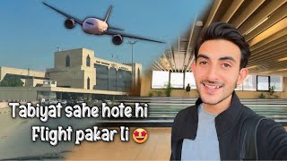 hafte bad tabiyat thek hue amp aur foran flight pakar le VLOG babarsheikh vlog [upl. by Abas]