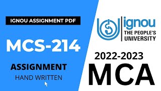 MCS 214 Solved HAND Written Assignment MCA 1st Semester 2022 2023 IGNOU [upl. by Lleuqram856]