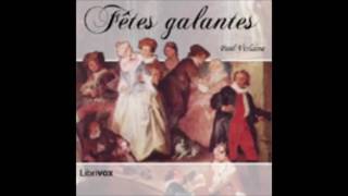 Fêtes galantes  Paul Verlaine  AudioBook FR [upl. by Elise]