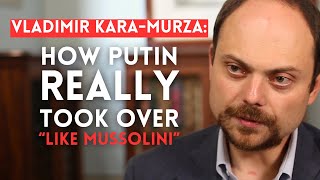 How Did Putin Take Over Vladimir KaraMurza Explains the Truth [upl. by Fitton]