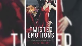 The Camorra Chronicles 2 Twisted Emotions by Cora Reilly Audiobook [upl. by Dickerson]