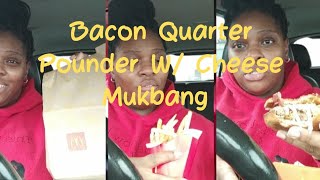 Indulgencing Mouthwatering Bacon Cheese Quarter Pounder Mukbang From Mcdonalds [upl. by Danila]