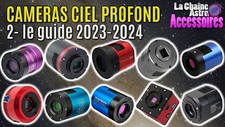 Caméras CIEL PROFOND  Guide 20232024 [upl. by Joel]