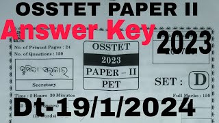 OSSTET PAPER II 2023 PET Answer Key SETD Exam Date 1912024 Paper 2 Osstet pet answer key [upl. by Nwahsauq]