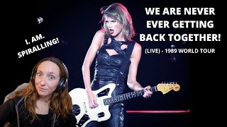 We Are Never Ever Getting Back Together  1989 WORLD TOUR VERSION  SWIFTIE REACTION  COMMENTARY [upl. by Mafalda]