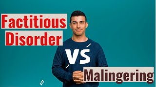 Faking Mental Illness Factitious Disorder VS Malingering [upl. by Nered]