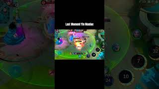 Last moment yin maniacyin yinbestbuild yinnewbuild yinmontage MobileLegends5v5MOBA shorts [upl. by Jodoin]