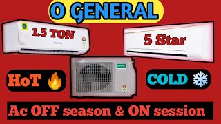 O General hot 🔥 and cold ❄️ split Ac  O General 15 Ton 5 star ac review  ASGG18KJTAB [upl. by Tyson]