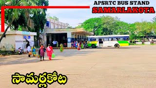 Samarlakota  Samarlakota Bus Stand  East Godavari  Full journey [upl. by Essyle]