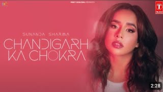 Chandigarh Ka Chokra Official Video Sunanda Sharma  Raj Ranjodh  New Punjabi Songs 2023 [upl. by Eglanteen]