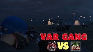 quotVar Gang Rust vs Hydraquot GTA 5  Lets Roleplay  Khải Nùn [upl. by Blaise]