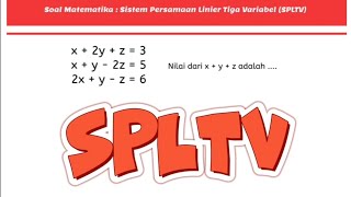 Soal Sistem Persamaan Linier Tiga Variabel SPLTV Metode Substitusi  Matematika [upl. by Quarta]