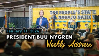 THE NAVAJO NATION  Presidential Weekly Address  January 11 2024 [upl. by Bhayani]