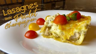 Lasagne aux poulet champignon [upl. by Elyn77]