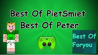 Best Of PietSmiet  Best Of Peter 1 Full HD [upl. by Tracey]