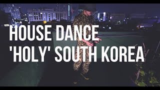 하우스 댄스 House dance at Seoul City by Holy [upl. by Hsihsa]