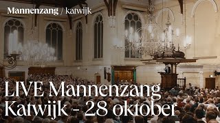 LIVE Mannenzang Katwijk  28 oktober [upl. by Annoyk]