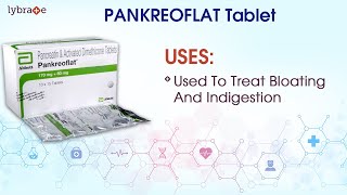 PANKREOFLAT Tablet Uses Dosage Side Effects Price Composition  Lybrate  KnowYourMedicine [upl. by Sherburne359]